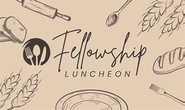FellowshipLuncheon